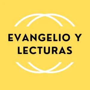 Evangelio y lecturas